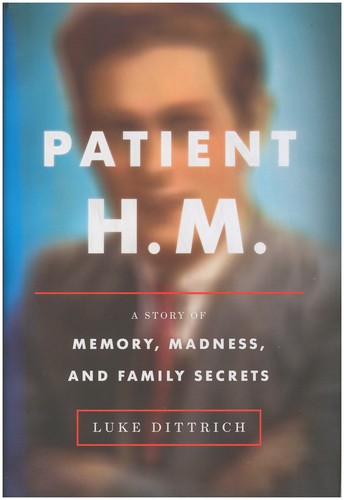 Patient a story of - h.m.:,