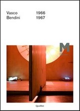 Vasco Bendini 1966-1967. Ediz