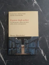 Giuva, Vitali e Zanni Rosiello – Il potere degli archivi – Bruno Mondadori 2007