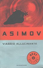 Viaggio allucinante di Asimov