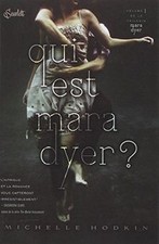 Mara Dyer tome 1 - Qui est Mara Dyer ? von Michelle Hodkin | Buch | Zustand gut