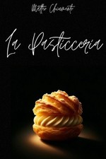 La pasticceria by Matteo Chiumento Paperback Book