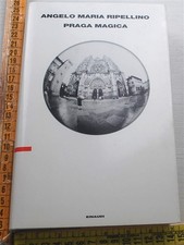 Ripellino Angelo Maria - Praga