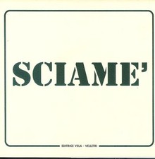 Sciamé ( Vincenzo )  - Mostra