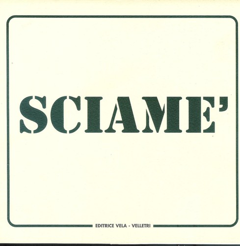 Sciamé mostra - ),