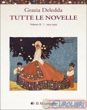 9788864292144 DELEDDA TUTTE LE