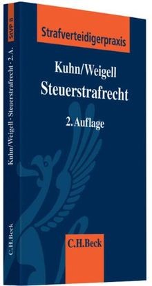 Steuerstrafrecht von kuhn - steuerstrafrecht,
