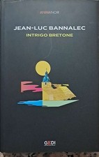 Intrigo Bretone. J. Bannalec