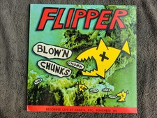 FLIPPER BLOW'N CHUNKS