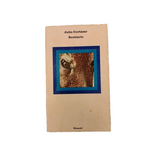 Bestiario julio cortazar 1974 - bestiario,