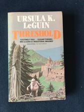 Threshold by Ursula K Le Guin