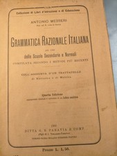 ANTICO LIBRO " GRAMMATICA RAZIONALE ITALIANA" DELL' ANNO 1900