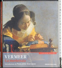 CAPOLAVORI DELL'ARTE. VERMEER