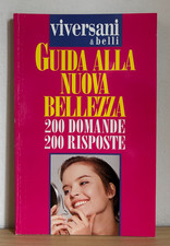 GUIDA ALLA NUOVA BELLEZZA 200 DOMANDE 200 RISPOSTE
