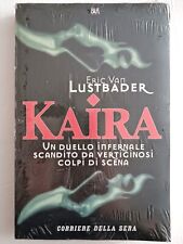 KAIRA ERIC VAN LUSTBADER