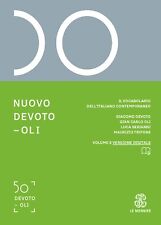 NUOVO DEVOTO OLI IL VOCABOLARIO DELL'ITALIANO CONTEMPOR LE MONNIER 9788800500968