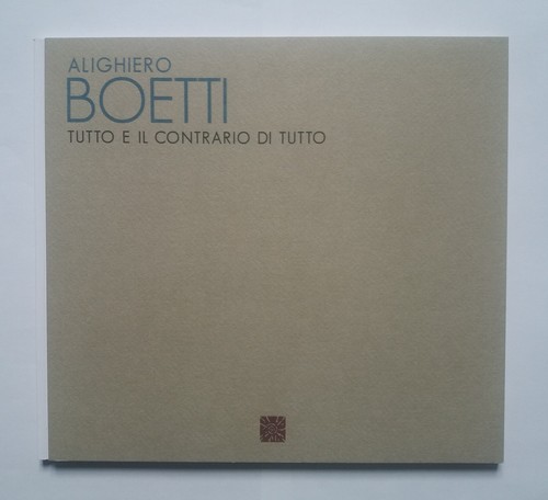 Alighiero boetti tutto - boetti, e