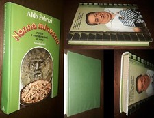 Nonna minestra, Ricette e considerazioni in versi, Aldo Fabrizi, 1°Ed. Mondadori