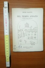 Martini Renzo, Bel tempo
