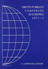 Diritto pubblico comparato ed europeo 2011. Vol. 1 - [Giappichelli Editori]