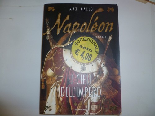 Max gallo napoleon cieli - max,