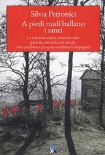 A piedi nudi ballano i santi