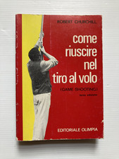 Come Riuscire nel Tiro al Volo