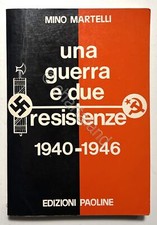 M. Martelli - Una Guerra e due