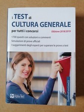 I Test Di Cultura Generale Per Tutti I Concorsi Ed 2018/2019