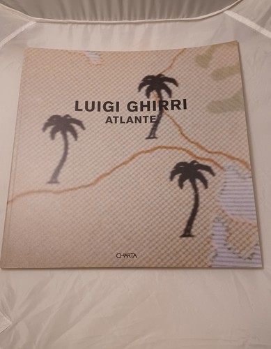 Atlante luigi ghirri - atlante,