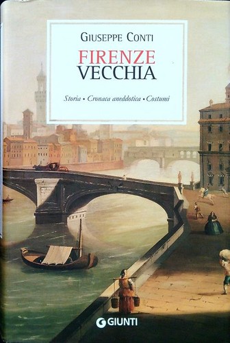 Firenze vecchia conti giuseppe - vecchia,