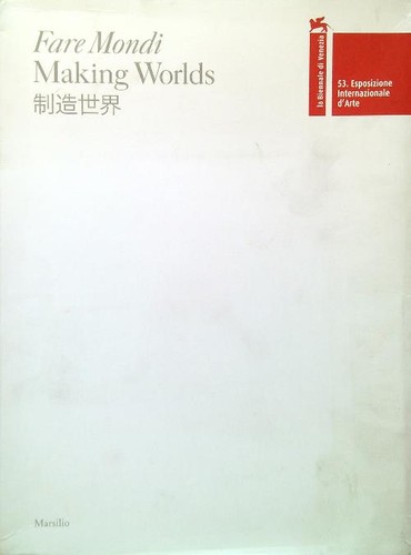 Fare mondi making worlds 53 - worlds,