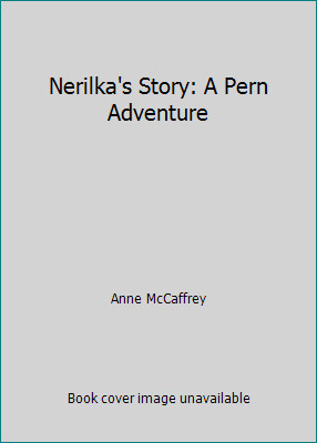 Nerilka story a - story:, pern