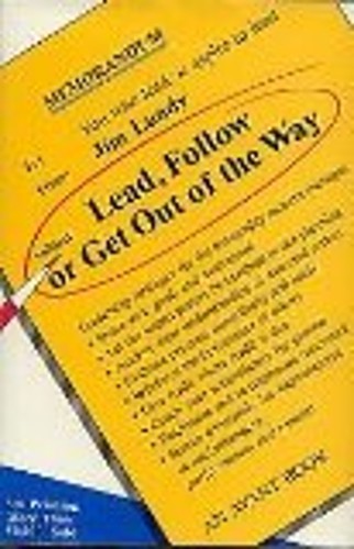Lead follow get out of - follow,,