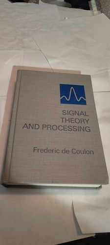 Signal theory and processing - signal,