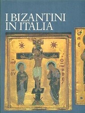 I Bizantini in Italia