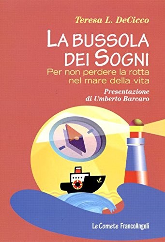 Bussola dei sogni per non - bussola, sogni.
