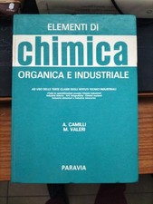 Chimica- Elementi Di Chimica Organica e Industriale 1970- Paravia Copertina Rigi