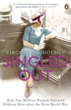 Singled Out:-Virginia Nicholson
