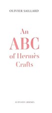 "An ABC Of Hermes Crafts" 2012