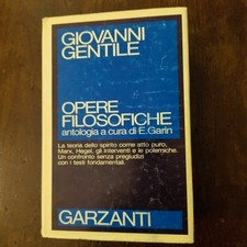 GIOVANNI GENTILE - OPERE