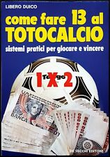 L. Duico, Come fare 13 al