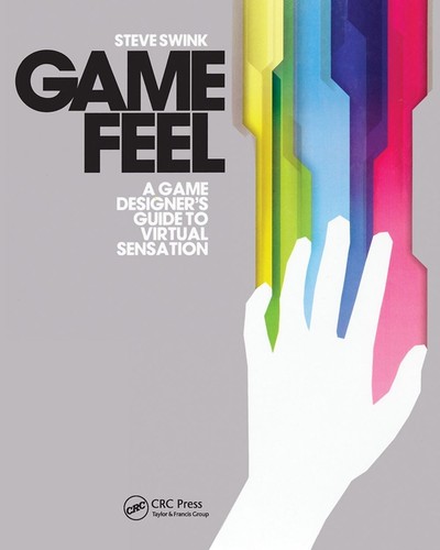 Game feel - feel:,