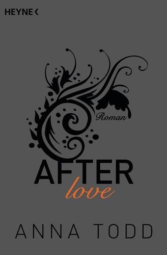 Anna todd after love - love, /