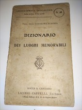 Dizionario Dei Luoghi Memorabili anno 1911 Enciclopedia Scolastica