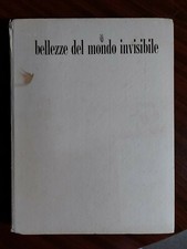 BELLEZZE DEL MONDO INVISIBILE