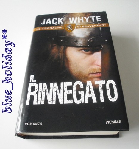 Jack whyte il rinnegato - -,