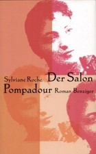 Der Salon Pompadour Roman
