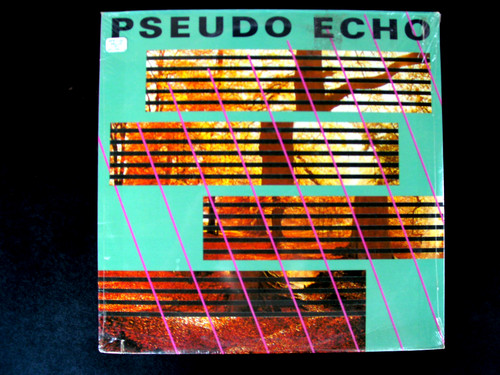 Pseudo echo self titled - echo,