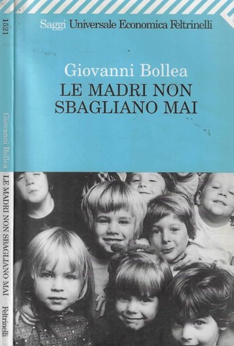 Madri non sbagliano - le,
